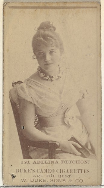 Card Number 150, Adelina Detchon, from the Actors and Actresses series (N145-5) issued by Duke Sons & Co. to promote Cameo Cigarettes