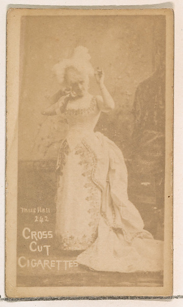 Card Number 242, Miss Hall, from the Actors and Actresses series (N145-1) issued by Duke Sons & Co. to promote Cross Cut Cigarettes