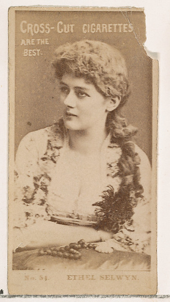 Card Number 54, Ethel Selwyn, from the Actors and Actresses series (N145-2) issued by Duke Sons & Co. to promote Cross Cut Cigarettes