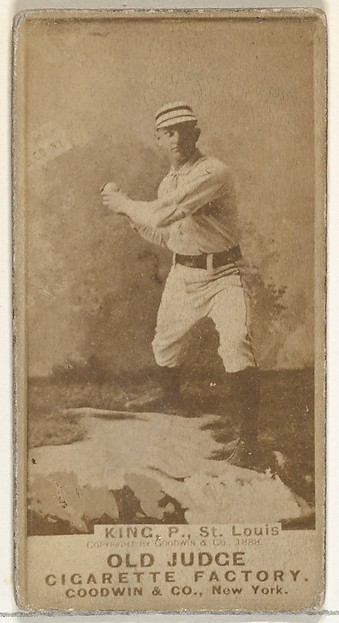 Charles Frederick "Silver" King, Pitcher, St. Louis Browns, from the Old Judge series (N172) for Old Judge Cigarettes