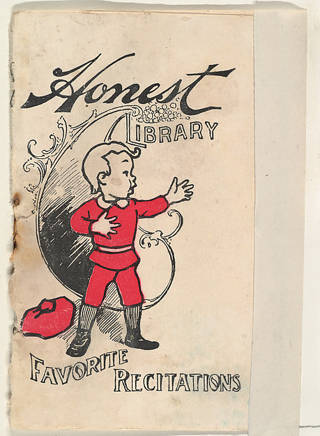 Favorite Recitations, from the Honest Library series (N115) issued by Duke Sons & Co. to promote Honest Long Cut Tobacco