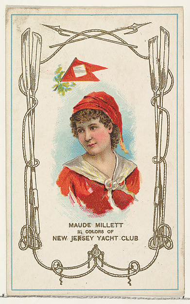 Maude Millett in Colors of New Jersey Yacht Club, from the Yacht Colors of the World series (N140) issued by Duke Sons & Co. to promote Honest Long Cut Tobacco