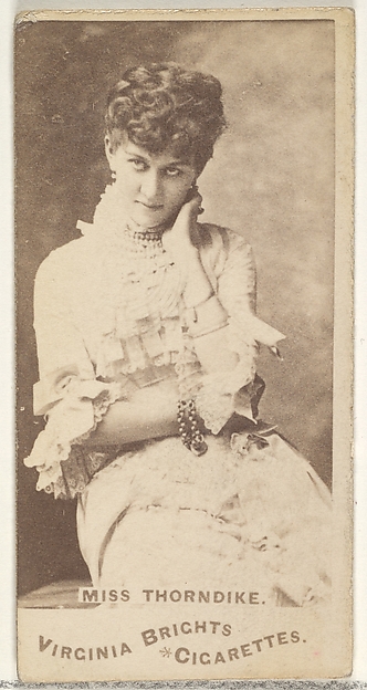 Miss Thorndike, from the Actors and Actresses series (N45, Type 1) for Virginia Brights Cigarettes